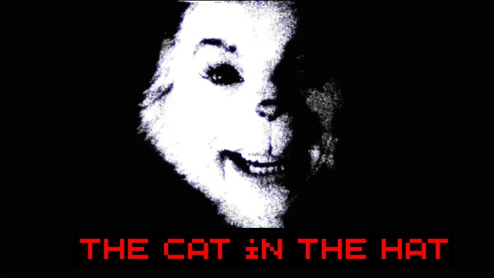 NÃO ABRA A PORTA PRA ELE! - The Cat in The Hat [ Analog Horror ]