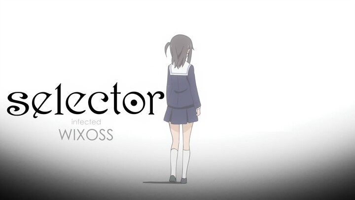Selector infected WIXOSS | Opening (OP) Theme Songs - killy killy JOKER | FHD 1080p