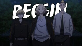 Tokyo Revengers Ep23. [Amv] Beggin