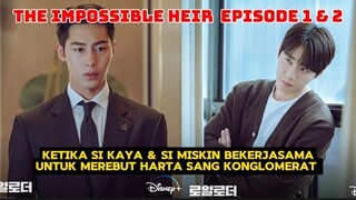 Alur Cerita The Impossible Heir Episode 1 - 2