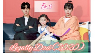 LEGALLY, DAD Episode 5