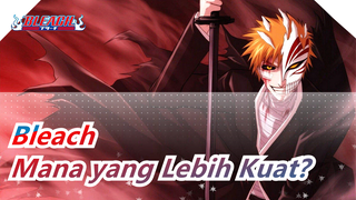 [Bleach] Mana yang Lebih Kuat? Bankai-ku atau Pedangmu?