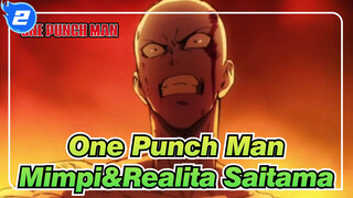 [One Punch Man] Mimpi&Realita Saitama, Ayo bertarung_2