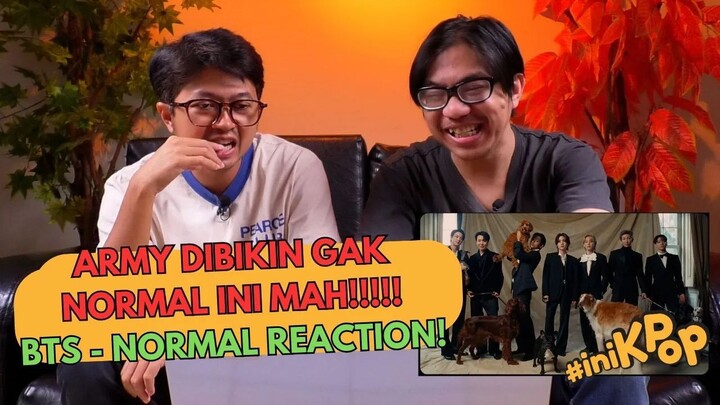 BTS - NORMAL MV Reaction | Yeee, kite nih yang dibikin gak normal