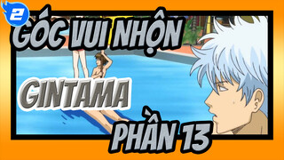 Góc Vui Nhộn - Gintama (Phần 13)_2