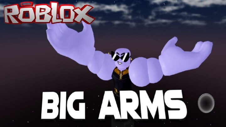 Roblox : จักรกลคนแขนใหญ่
