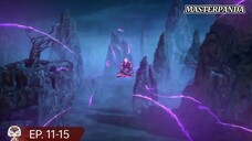 Legend of Xianwu – Xianwu Emperor Episode 11-15 english sub