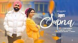 Supna (HD Video) Ammy Virk | Jaymeet | Gill & Rony | New Punjabi Songs 2023 | Latest Punjabi Songs