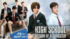HIGH SCHOOL RETURN OF A GANGSTER (episode 5) SUBTITLE INDONESIA