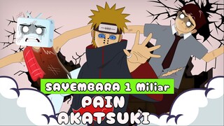 SI PALING KEBAL - PAIN AKATSUKI