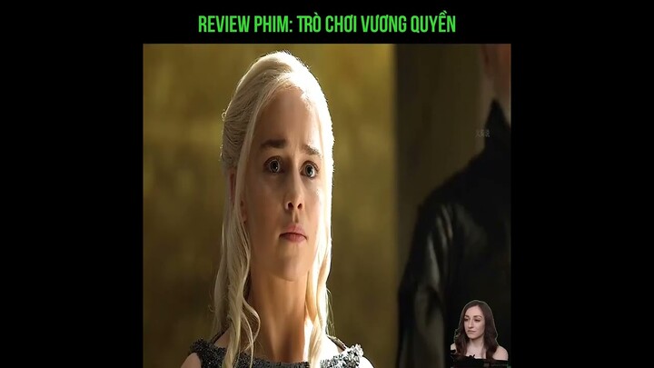 Review phim Trò Chơi Vương Quyền