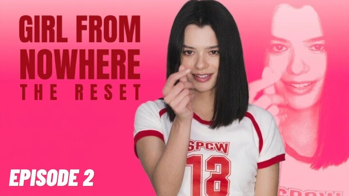Girl From Nowhere the Reset Episode 2 - Sub Indonesia