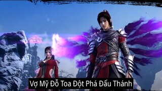 Đấu Phá Thương Khung ( Bản Đặc Biệt ) | Trung Châu Phần 6 Tập 96 Tập cuối chuyển sang Phần 7