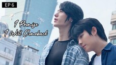 🇹🇭 ɨ քʀօʍɨ$ɛ ɨ աɨʟʟ ¢օʍɛɮǟ¢ӄ : EP 6 - SUB INDO - Cr.CasthyAilen