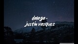 Justin Vasquez - Dalaga (Lyrics)