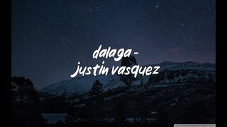 Justin Vasquez - Dalaga (Lyrics)