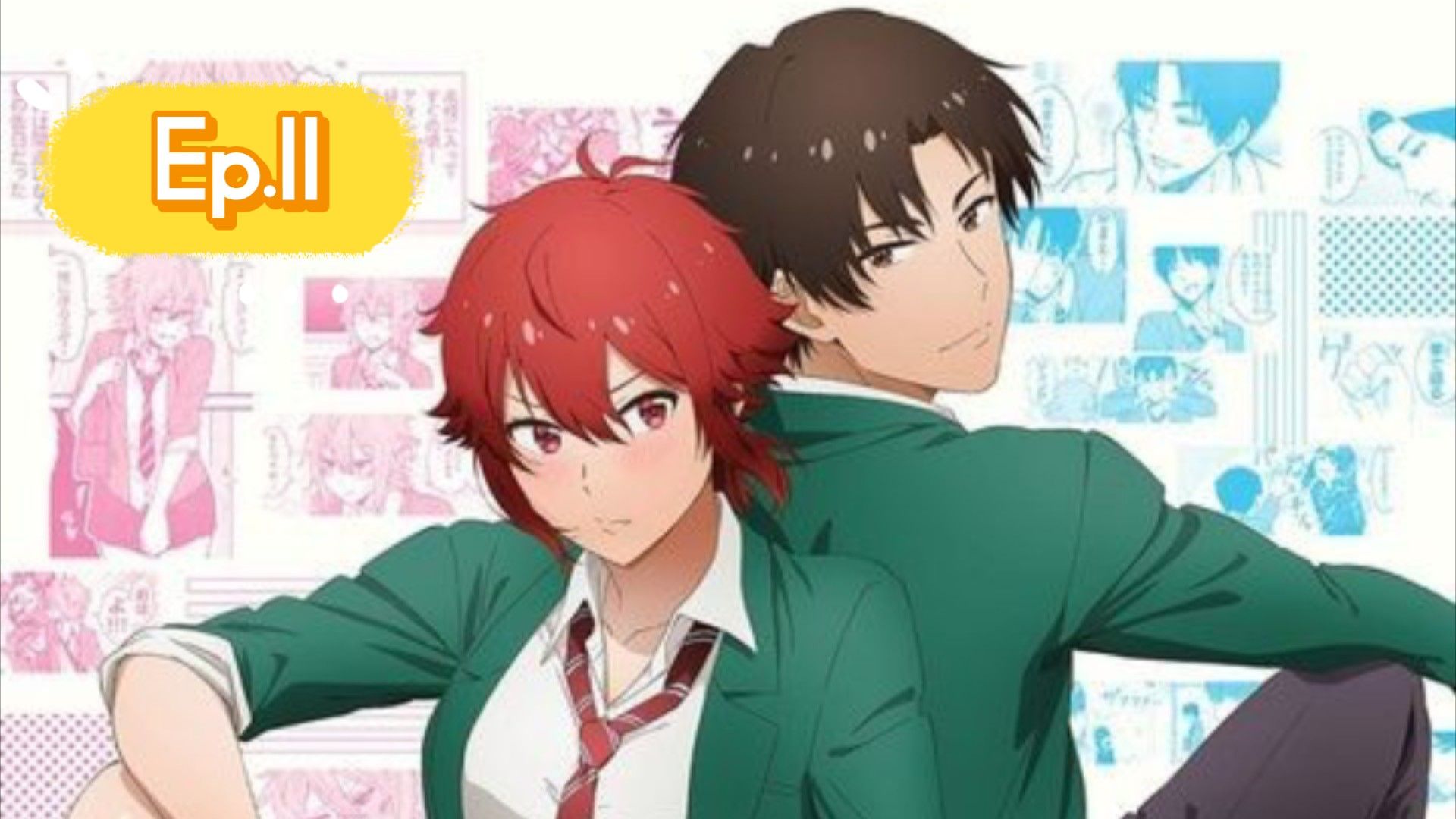 tomo chan wa onnanoko tập 11 thuyết minh - BiliBili