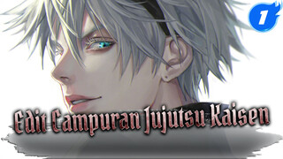 Edit Campuran Jujutsu Kaisen_1