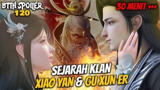 Rahasia Terungkap! Klan Xiao Yan dan Gu Xun Er Ada Dewa Dou Di - Battle Throught The Heaven 120