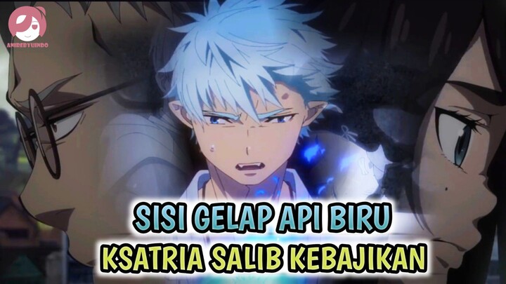 TERUNGKAP ORANG TUA ASLI OKUMURA BERSAUDARA - REVIEW BLUE EXORCIST SEASON 5