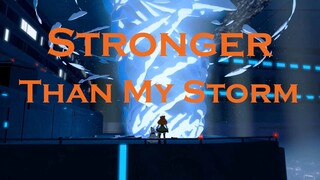 RWBY AMV - Stronger Than My Storm