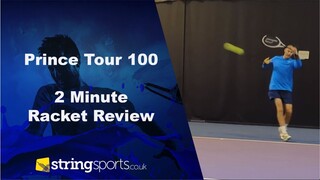 Prince Tour 100 (310g) - 2 Minute Racket Review!