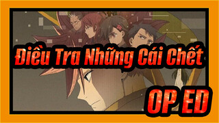 [Điều Tra Những Cái Chết] OP&ED, Bản đầy đủ_A