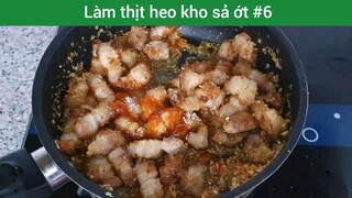 Làm thịt heo kho sả ớt p6