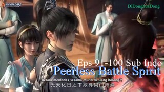 Peerless Battle Spirit Eps 91-100 Sub Indo