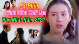 13 Phim Tình Cảm Thái Lan Mới Nhất Hot Nhất Năm 2021 Bạn Không Nên Bỏ Lỡ