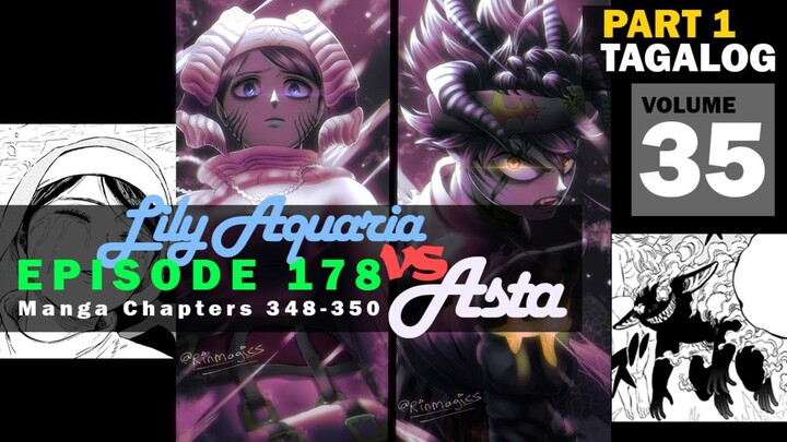 Black Clover Episode 178 Tagalog Part 1 | Lily Aquaria Vs Asta