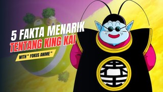 5 Fakta Menarik Tentang KING KAI Dragon Ball  🔥