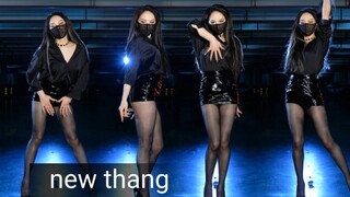 new thang （热舞翻跳）