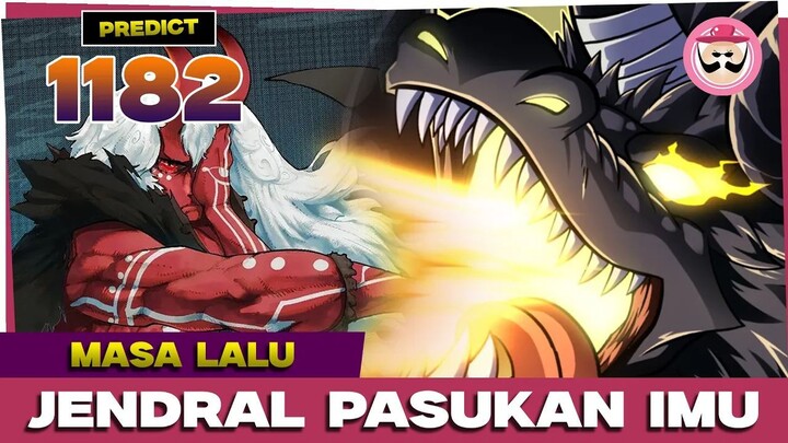 ONE PIECE 1182 - NIDHOGG ADALAH HEWAN PELIHARAAN IMU!! PANTES AJA SELOW AE DOI N