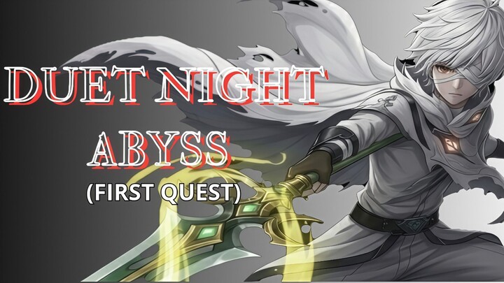 DUET NIGHT ABYSS | NOCTOYAGER CHAPTER 1 | MAIN QUEST:THE ART OF SURVIVAL | GAMEPLAY