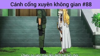 Cánh cổng xuyên không gian p88