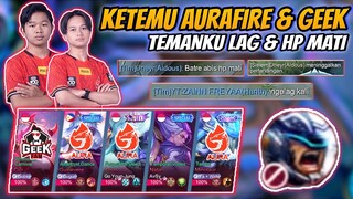 Ketemu Aurafire & Geekfam !! Johnson Diban - Aldous Afk - Harith Lag !! Huffft