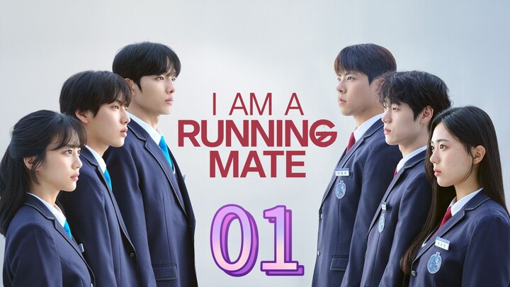 EP. 1 | I AM A RUNNING MATE | TAGALOG DUBBED