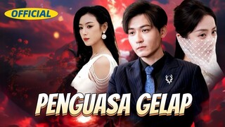 Episode 2 - Penguasa Gelap