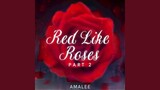 Red Like Roses - Part II (From "RWBY")