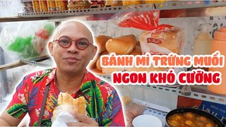 Bánh mì trứng muối xíu mại, nghe tên là thấy ngon nhức nách rồi đúng không bà con!