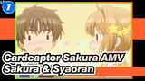 [Cardcaptor Sakura AMV] The Appearance of Sakura & Syaoran / Transparent 6-9_1