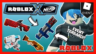 [🏆TERBARU ] EVENT TERBARU ROBLOX X NERF !! (ROBLOX INDONESIA)