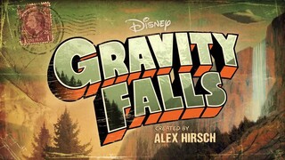 Opening Gravity Falls