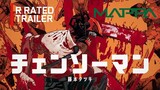 Chainsaw Man Anime Trailer MAPPA  チェンソーマントレーラー [18+ Concept]