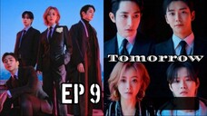 Tomorrow ep 9 Sub indo (Mosar_drakor)