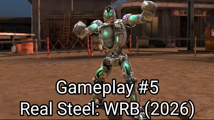 Real Steel: WRB (Gameplay #5) #BstationGamers #bestofbest