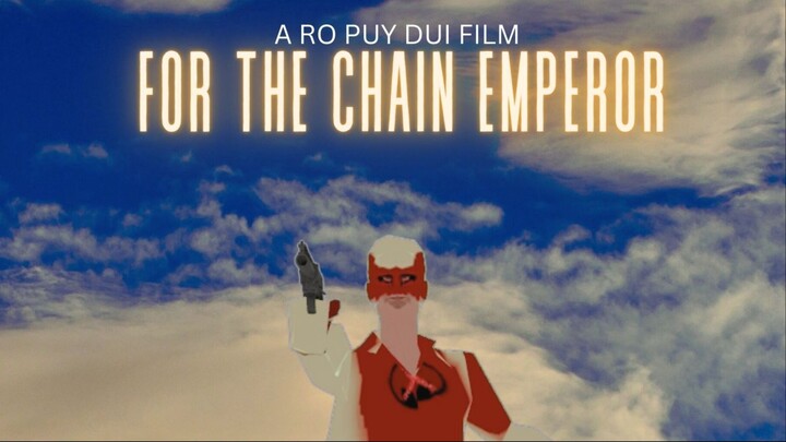 For The Chain Emperor (2024)|Red Chain Film