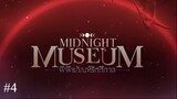 Midnight museum