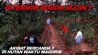 DIHADANG SIJJIN‼️ SANDEKALA WAKTU MAGHRIB - MOTOVLOG